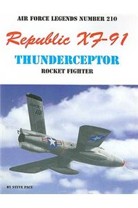 Republic Xf-91 Thundercepter