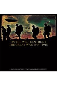 On the Western Front: The Great War 1914-1918