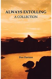 Always Extolling - A Collection