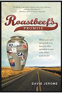 Roastbeef's Promise