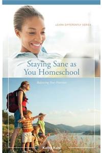 Staying Sane as You Homeschool