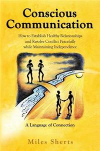 Conscious Communication
