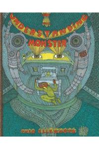 The Understanding Monster - Book Two