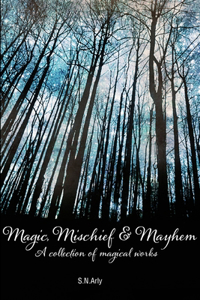 Magic, Mischief & Mayhem