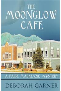 The Moonglow Cafe