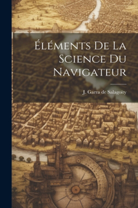 Éléments De La Science Du Navigateur