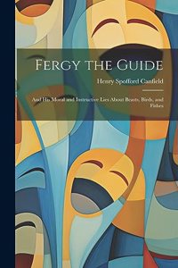 Fergy the Guide