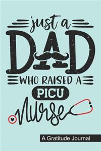 Just a Dad who Raised a PICU Nurse - A Gratitude Journal