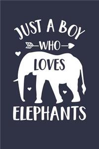 Just A Boy Who Loves Elephants Notebook - Gift for Elephant Lovers - Elephant Journal