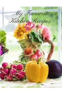 My Favourite Kitchen Recipes