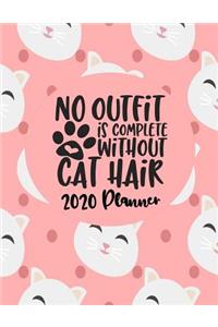 No Outfit Is Complete Without Cat Hair - 2020 Planner