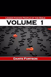 Lesser Known People of The Bible