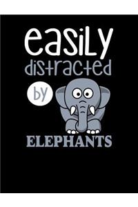 Easily Distracted By Elephants