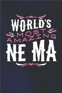 World's Most Amazing Ne-Ma