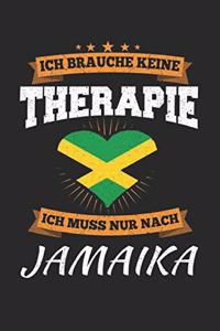 Ich Brauche Keine Therapie Ich Muss Nur Nach Jamaika
