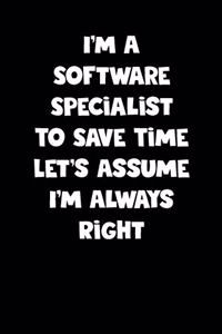 Software Specialist Notebook - Software Specialist Diary - Software Specialist Journal - Funny Gift for Software Specialist