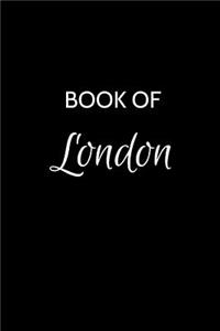 Book of London: A Gratitude Journal Notebook for Women or Girls with the name London - Beautiful Elegant Bold & Personalized - An Appreciation Gift - 120 Cream Line