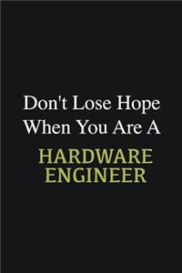 Don't lose hope when you are a Hardware Engineer: Writing careers journals and notebook. A way towards enhancement