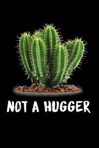 Not A Hugger Cactus