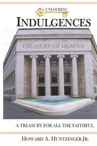 Unlocking Indulgences