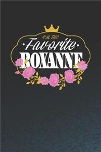 I'm The Favorite Roxanne