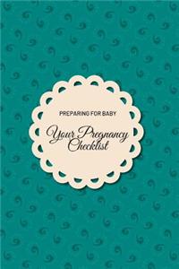 Your Pregnancy Checklist Preparing for Baby