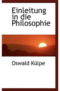 Einleitung in Die Philosophie