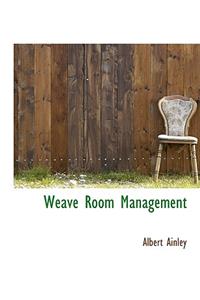 Weave Room Management