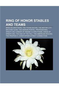 Ring of Honor Stables and Teams