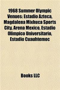 1968 Summer Olympic Venues