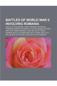 Battles of World War II Involving Romania