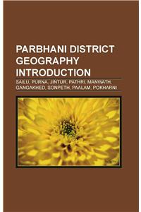 Parbhani District Geography Introduction