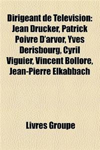 Dirigeant de Television