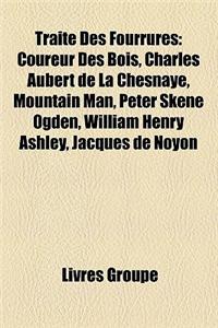 Traite Des Fourrures