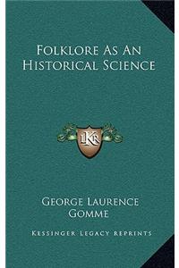 Folklore as an Historical Science