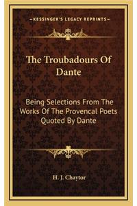 The Troubadours of Dante