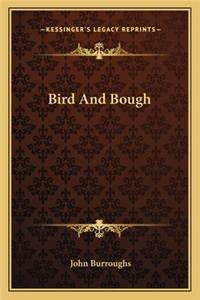Bird and Bough
