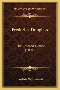 Frederick Douglass