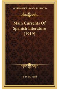Main Currents of Spanish Literature (1919)