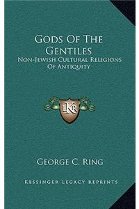 Gods Of The Gentiles