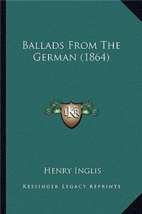 Ballads from the German (1864)