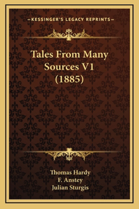 Tales from Many Sources V1 (1885)