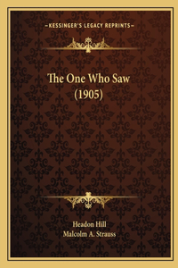 The One Who Saw (1905)