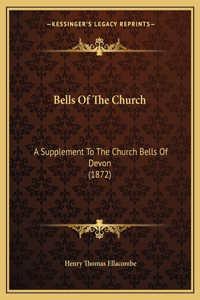 Bells Of The Church