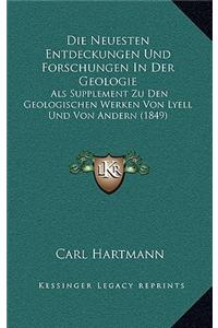 Die Neuesten Entdeckungen Und Forschungen In Der Geologie