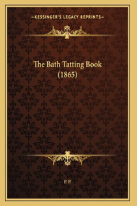 The Bath Tatting Book (1865)
