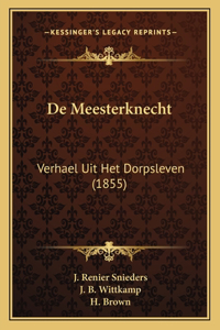 De Meesterknecht