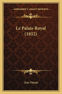 Palais-Royal (1852)