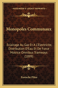 Monopoles Communaux