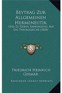 Beytrag Zur Allgemeinen Hermeneutik